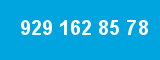 929 162 85 78 929 162 85 78